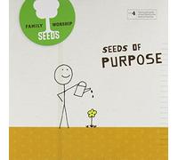 Seeds Family Worship - Seeds of Purpose [Import]