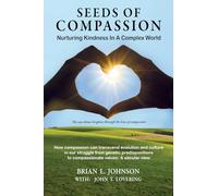 Seeds Of Compassion: Nurturing Kindness In A Complex World