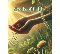 Seeds of Faith: A 30-Day Gardening Journey