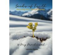 Seeds of Faith: Nurturing Your Spiritual Journey