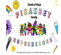 Seeds of Hope Pinakbet Family Superheroes