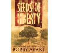 Seeds Of Liberty