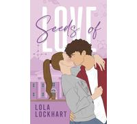 Seeds of Love: Amigos a amantes, slow burn y romance universitario con tensión