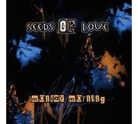 Seeds of Love - Monday Morning [Import]