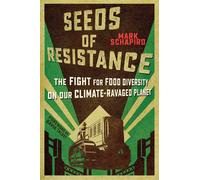 Seeds Of Resistance