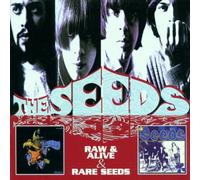 Seeds - Raw & Alive & Rarities (dernier album + bonus tracks)