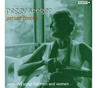 Seeger, Peggy - Period Pieces