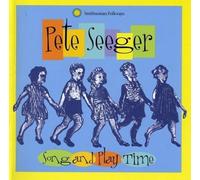 Seeger, Pete - Song and Play Time