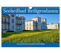 Seeheilbad Heiligendamm (Wandkalender 2026 DIN A4 quer), CALVENDO Monatskalender: Heiligendamm - die weiße Stadt am Meer erleben
