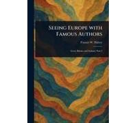Seeing Europe With Famous Authors