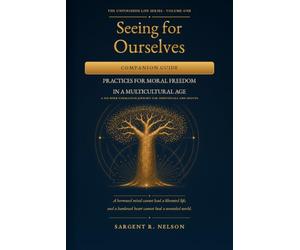 SEEING FOR OURSELVES: Malcolm X, the Dalai Lama, and Moral Freedom in a Multicultural Age