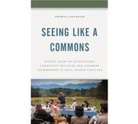 Seeing Like a Commons by Joshua Lockyer Joshua Lockyer (Auteur)