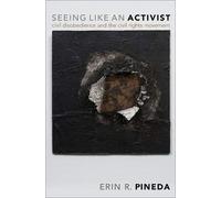 Seeing Like An Activist