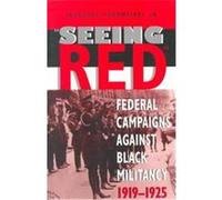 Seeing Red, Blacks in the Diaspora Series Theodore Kornweibel (Auteur)