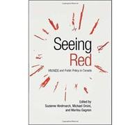 Seeing Red: HIV/AIDS and Public Policy in Canada - [Version Originale] Inconnu (Auteur)