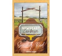 Seeing Red: Newheart Cowboys (Book 1)