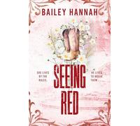 Seeing Red: The must-read spicy second-chance cowboy romance that will have you LASSOED