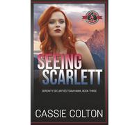 Seeing Scarlett (Special Forces: Operation Alpha)