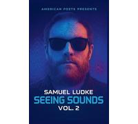 Seeing Sounds: Vol. 2