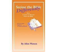 Seeing The Bible Differently