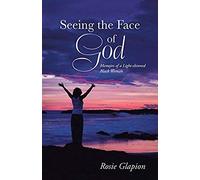 Seeing The Face Of God