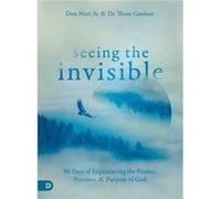 Seeing the Invisible by Don NoriThom Gardner Don NoriThom Gardner (Auteur)
