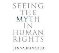 Seeing The Myth In Human Rights