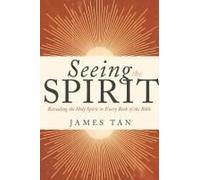 Seeing The Spirit