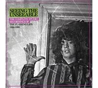 Seeing The Unseeable : The Complete Studio Recordings Of The Flaming Lips 1986-1990 CD