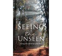 Seeing The Unseen
