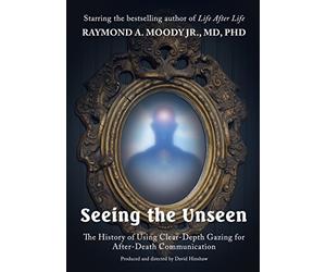 Seeing The Unseen: The History of Using Clear-Depth Gazing for After-Death Communications