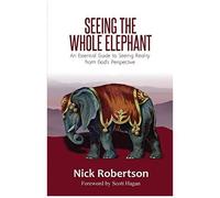Seeing The Whole Elephant
