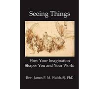 Seeing Things