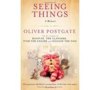 Seeing Things: A Memoir