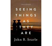 Seeing Things As They Are