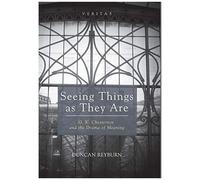 Seeing Things As They Are