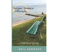 Seeing Things Differently: A Whimsical Journey