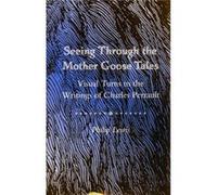 Seeing Through the Mother Goose Tales by Philip Lewis Philip Lewis (Auteur)