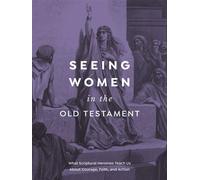 Seeing Women in the Old Testament - Carli Anderson - Deseret Book Company - ebook (ePub) - Livre