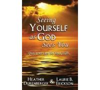 Seeing Yourself As God Sees You