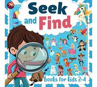 Seek and find books for kids 2-4: Search and find books for kids 2-4 and 4-6 years | The perfect gift hide and seek for toddlers and childrens | ... ... | Playful activity book for girl and boy
