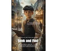 S nd Find By Oliver Optic (Illustrated & Annotated): The Adventures of a Smart Boy - A Classic Victorian Mystery Adventure Following an Orphan's Quest Against Evil and Deception