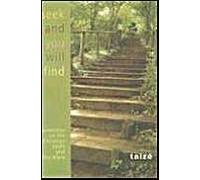 Seek And You Shall Find: Questions On The Christian Faith And The Bible