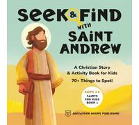 Seek & Find with Saint Andrew: Christian Story & Activity Book for Kids | Ages 3-6 | 70+ Things to Spot! | Saints for Kids Book 1