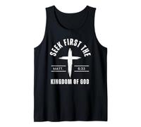 Seek First The Kingdom of God Matthieu 6:33 Verse biblique Débardeur