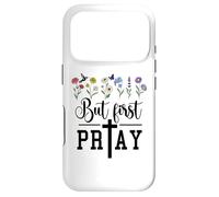 Seek Kingdom But First Pray More Worry Less Prayer Warrior Coque pour iPhone 17 Pro