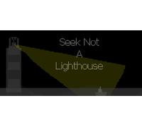 Seek Not a Lighthouse (PC)