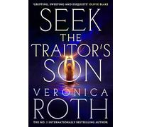 Seek The Traitor's Son