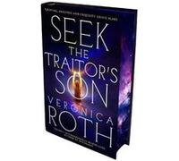 Seek The Traitors Son - Veronica Roth - Pan Macmillan - Livre en Anglais - Hardback Veronica RothVeronica Roth (Auteur)