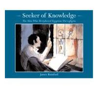 Seeker of Knowledge James Rumford (Auteur)